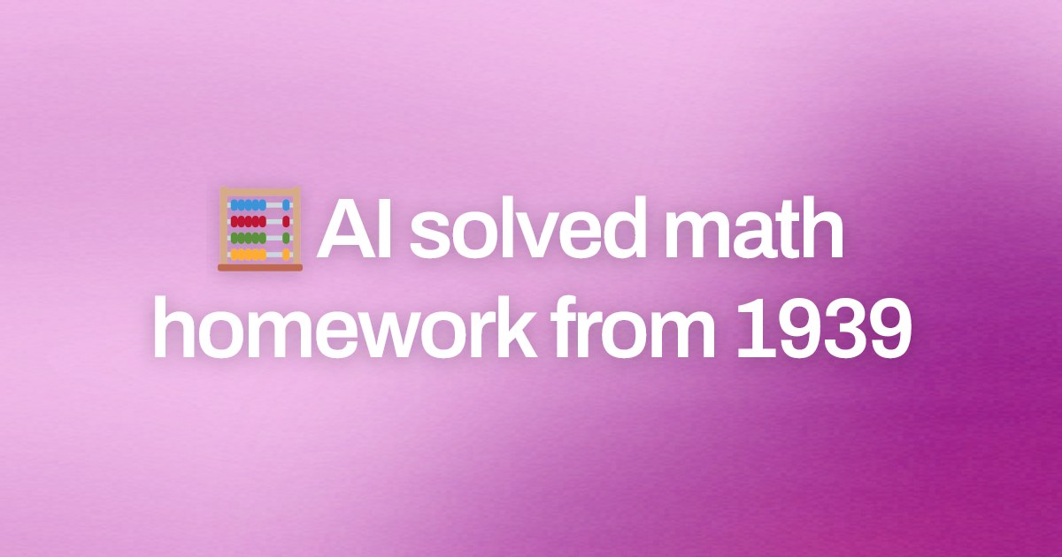 Cover image for 🧮 AI solved math homework from 1939