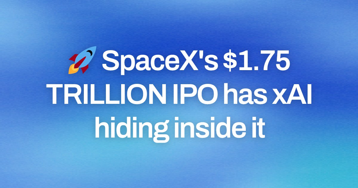 Cover image for 🚀 SpaceX's $1.75 TRILLION IPO has xAI hiding inside it