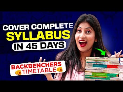 Mastering Your Syllabus in Two Months: A Comprehensive Study Plan for Board Exams