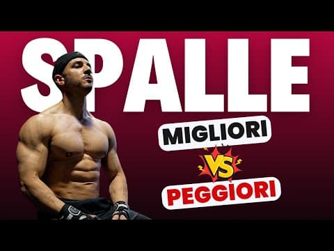 I Migliori e Peggiori Esercizi per le Spalle: Guida Completa