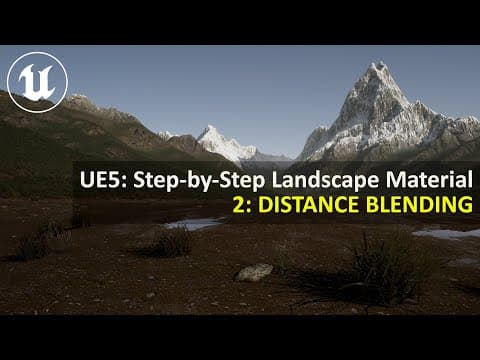 Creating Realistic Landscape Materials in UE5.4: A Guide to Distance Blending