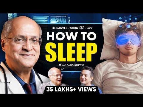 Understanding Sleep: Insights from Dr. Alok Sharma on Neuroscience, Yoga Nidra, and Dreams