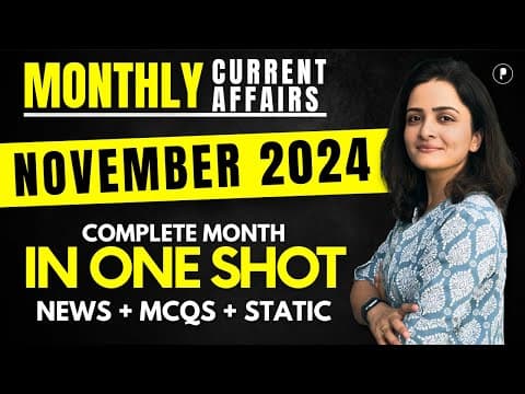 November 2024 Current Affairs Recap: Key Highlights and Insights
