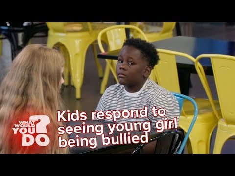 Kids Stand Up Against Bullying: A Hidden Camera Experiment