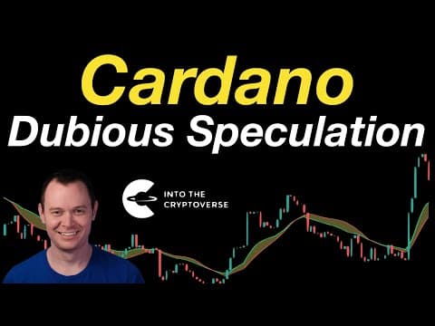 Cardano: Analyzing the Dubious Speculation Surrounding ADA