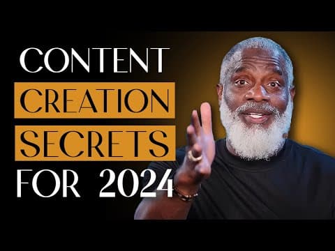 Unlocking the Secrets of Content Creation for 2024