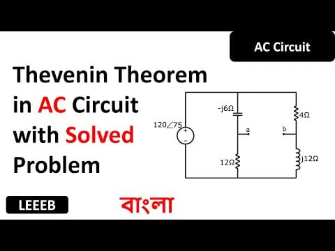Understanding Thevenin's Theorem in AC Circuits: A Comprehensive Guide