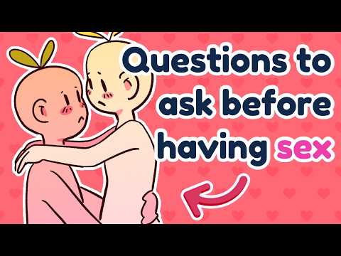 5 Essential Questions to Consider Before Engaging in Sexual Activity