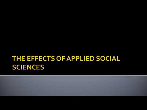 Understanding the Effects of Applied Social Sciences
