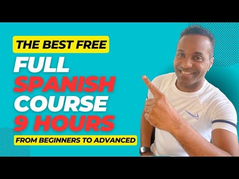 Your Comprehensive Guide to Learning Spanish: From Beginner to Advanced