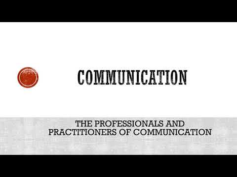 Understanding the Role of Communication Professionals in Society