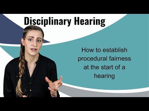 Understanding Procedural Fairness in Disciplinary Hearings