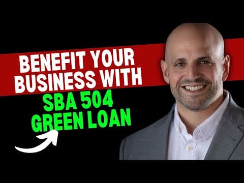Unlocking Business Potential with the SBA 504 Green Loan