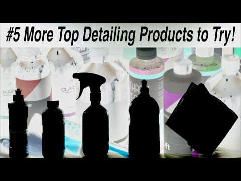 Top 5 Detailing Products You Should Consider for Your Vehicle