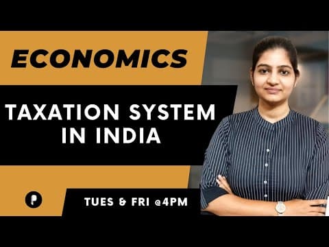 Understanding the Taxation System in India: A Comprehensive Guide