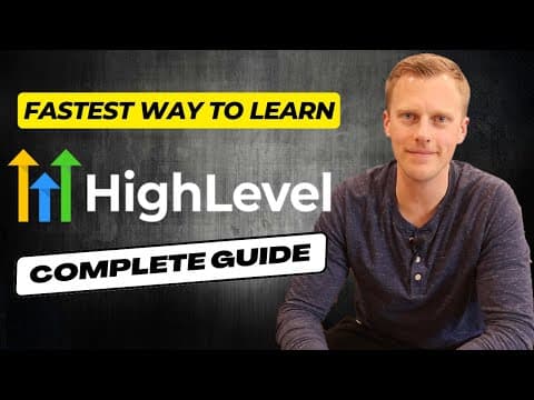 The Fastest Way to Learn GoHighLevel: A Comprehensive Guide for Beginners