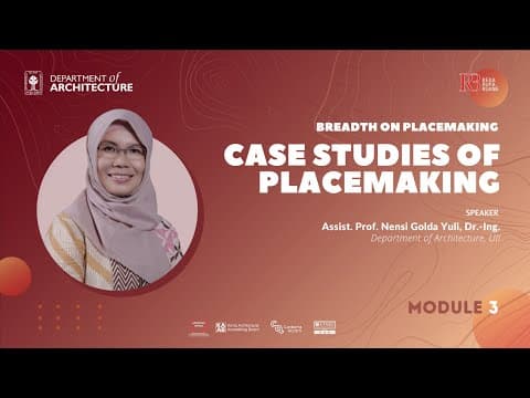 Exploring Placemaking: Case Studies from Indonesia