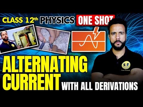 Understanding Alternating Current: A Comprehensive Guide for Class 12 Physics