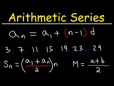 Understanding Arithmetic Sequences and Series: A Comprehensive Guide