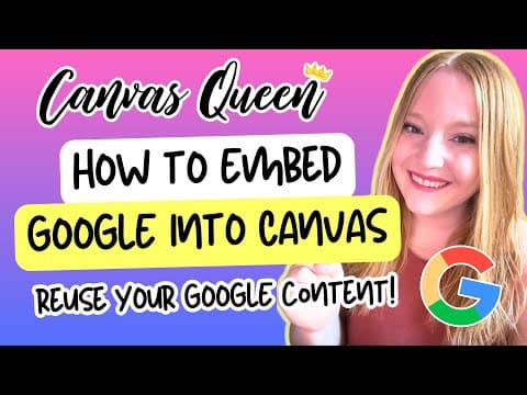 A Comprehensive Guide to Embedding Google Docs into Canvas LMS
