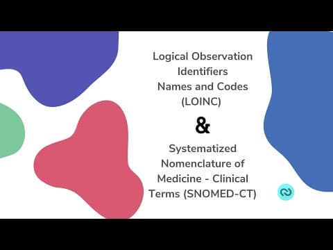 Understanding LOINC and SNOMED CT: Key Standards in Clinical Data Exchange