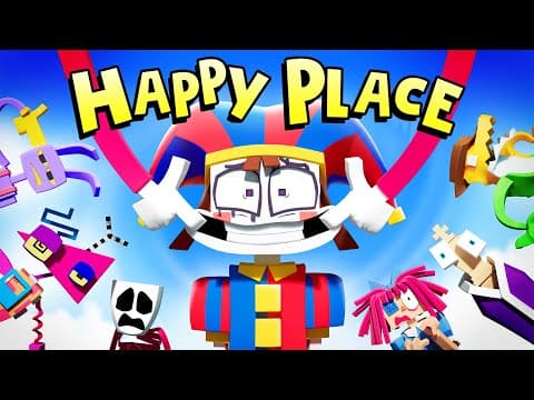 Exploring the Whimsical World of The Amazing Digital Circus Music Video: "Happy Place"