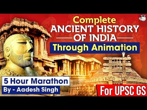 A Comprehensive Overview of Ancient Indian History for UPSC IAS Aspirants