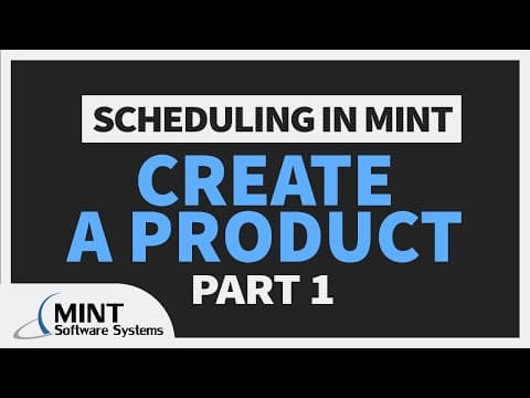 Mastering Scheduling in MINT: A Comprehensive Guide to Creating Products