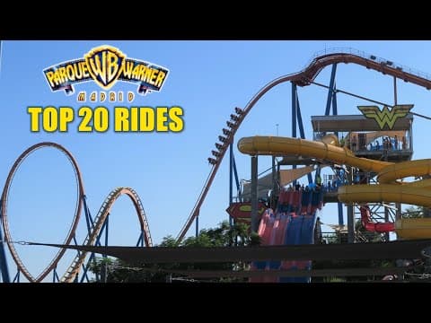 Ranking the Top 20 Rides at Parque Warner Madrid