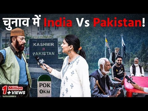 Understanding the Election Atmosphere Along the Line of Control in Jammu and Kashmir