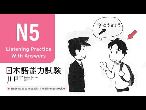 Comprehensive Guide to the JLPT N5 Japanese Listening Practice Test 2024