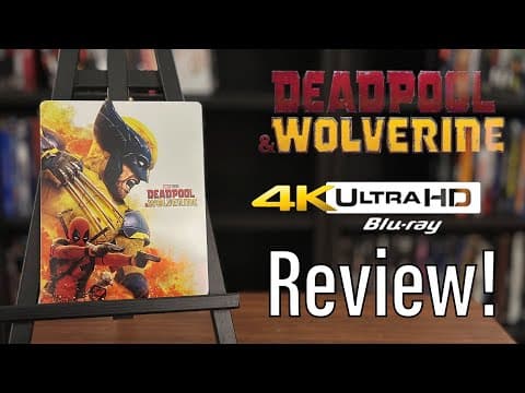 Deadpool & Wolverine (2024) 4K UHD Blu-ray Review: A Comic Book Comeback