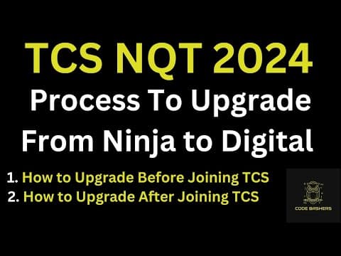 Navigating the TCS Upgrade Process: From Ninja to Digital and Beyond