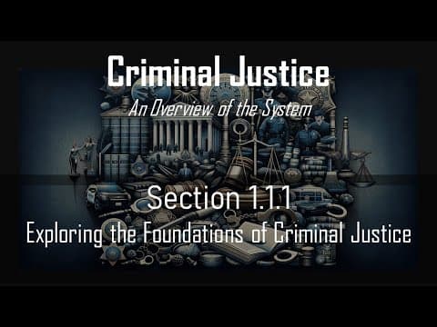 Understanding the Foundations of the U.S. Criminal Justice System