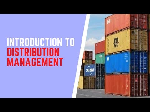 Understanding Distribution Management: The Key to Business Success