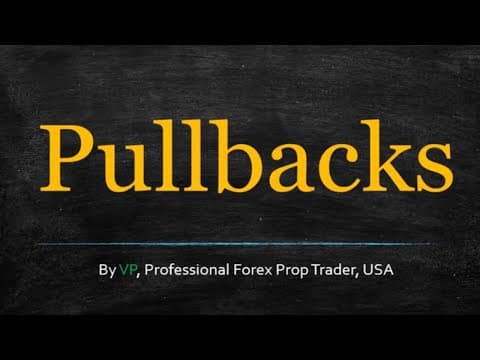 Understanding Pullbacks in Forex Trading: When to Use Them and When to Avoid Them