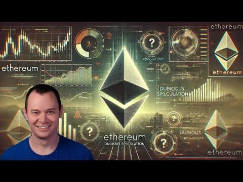 Ethereum's Market Dynamics: Understanding the Dubious Speculation