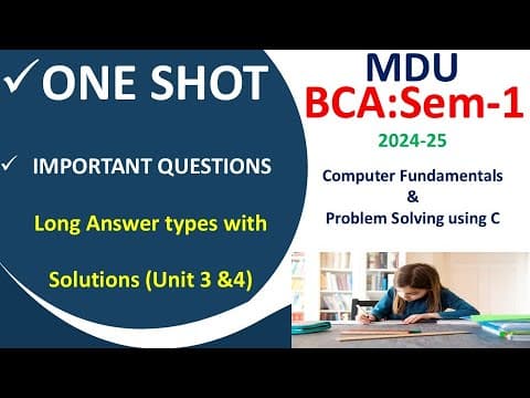 Essential Questions and Solutions for Computer Fundamentals and C Programming in BCA Units 3 and 4