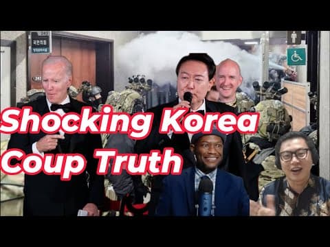 The Shocking Truth Behind the South Korean Coup