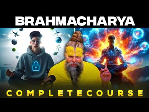 Complete Knowledge of Celibacy: Understanding Brahmacharya
