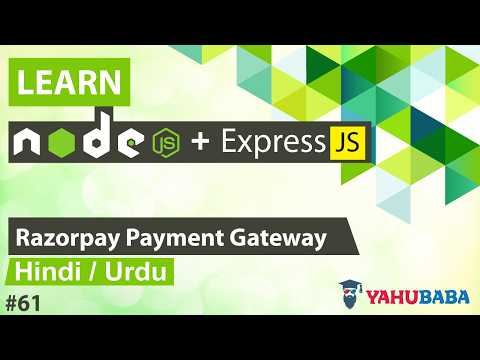Implementing Razorpay Payment Gateway with ExpressJS and NodeJS: A Comprehensive Guide